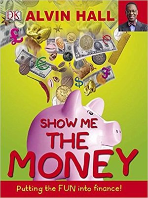 cover image of Show Me the Money
